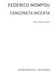 Mompou Canzonetta Incerta Voice and Piano