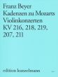 Beyer Cadenzas to Mozart's Violin Concertos KV 216 - 218 - 219 - 207 - 211