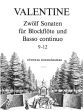 Valentine 12 Sonaten Vol. 3 No. 9 - 12 Altblockflöte (Flöte) und Bc (Walter Kolneder)