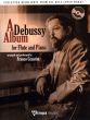 A Debussy Album Flute and Piano (Bk-Cd)