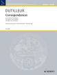 Dutilleux Correspondances for Soprano and Orchestra (piano reduction) (2002- 2004)