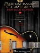 Broadway Classics for Solo Guitar