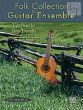 Folk Collection for Guitar Ensemble (4 Guitars)