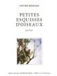 Messiaen Petites Esquisses d'Oiseaux pour Piano