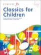 Classics for Children (arr. Barry Carson Turner)