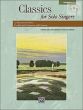 Classics for Solo Singers (12 Masterwork Solos for Recitals-Concerts and Contests) (Medium Low Voice-Piano)