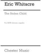 Whitacre The Stolen Child 6 Solo Voice and SATB