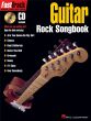 FastTrack Guitar Rock Songbook (Bk-Cd)