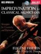 Improvisation for Classical Musicians