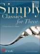 Simply Classics for Three (12 Easy Classics) (3 Flutes)