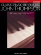 Thompson Classic Piano Repertoire (interm.-adv. level)