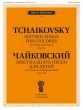 Tchaikovsky 16 Songs for Children op.54 for Voice Original Keys and Piano (Russian +Transliterated Text)