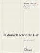 Es dunkelt schon die Luft (2011)