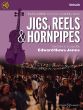 Jigs Reels & Hornpipes - Traditional Fiddle Tunes from England-Ireland and Scotland Violin Part with Download