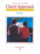 Chord Approach Duet Book Level 1 (A Piano Method for the Later Beginner)