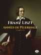 Liszt Annees de Pelerinage Piano complete