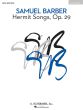 Barber Hermit Songs Op.29 (Low Voice) (To poems translated from anonymous Irish texts 8th- 13th century)