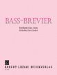 Bass-Brevier (Beruhmte Bass-Arien und Beliebte Bass Lieder)