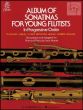 Album of Sonatinas for Young Flutists for Flute and Piano