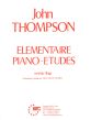 Thompson Elementaire Piano Etudes 1e Trap uitgave in Nederlands