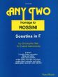 Ball Any Two - Homage to Rossini - Sonatina in F for 2 Wind Instruments