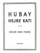 Hubay Hejre Kati Op. 32 Violin and Piano