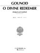 Gounod O Divine Redeemer High Voice in C and Piano