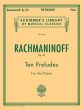 Rachmaninoff 10 Preludes Op.23 Piano solo (Schirmer)