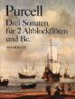 Purcell 3 Sonatas for 2 Treble Recorders [Flute/Violin] and Bc (Herausgeber Bernard Pauler - Continuo Willy Hess) (Amadeus)