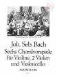 6 Choralvorspiele (Vi.- 2 Va.-Vc.)