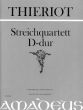 Thieriot Streichquartett D-dur Part./Stimmen (Bernhard Pauler) (Erstdruck)