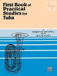 First Book Practical Studies for Tuba