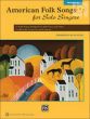 American Folk Songs for Solo Singers (13 Folk Songs for Recitals, Concerts and Contests)