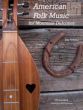 American Folk Music for Mountain Dulcimer