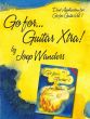 Wanders Go for Guitar Xtra (2nd Guitar Parts - Duet Application for Go For Guitar Vol.1) (2e Gitaarpartijen bij Go For Guitar Vol.1)