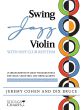 Cohen Dix Swing Jazz Violin with Hot-Club Rhythm - 18 Arrangements of Great Standards for Violin, Violin Trio and String Quartet Book with Audio Online