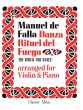 Falla Ritual Fire Dance for Violin and Piano (from El Amor Brujo)