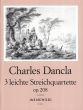 Dancla 3 leichte Streichquartette Op.208 @ Violins, Viola and Violoncello arts (edited by Bernhard Pauler)