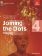 Joining the Dots Grade 4 Singing