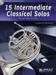 15 Intermediate Classical Solos Horn and Piano (Bk-Cd) (arr. Philip Sparke)