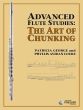 Advanced Flute Studies: The Art of Chunking