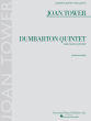 Tower Dumbarton Quintet 2 Violins-Viola-Violoncello-Pian