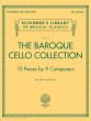 Album The Baroque Cello Collection Violoncello-Piano (10 Pieces by 9 Composers)