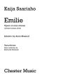 Saariaho Emilie (Opera in 9 Acts) Soprano Vocal Score (french)