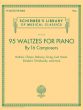 95 Waltzes by 16 Composers for Piano