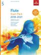 Flute Exam Pack 2018–2021, ABRSM Grade 5 Flute-Piano (Book with Audio online)