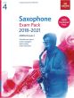 Saxophone Exam Pack 2018–2021, ABRSM Grade 4 Saxophone [Eb/Bb]-Piano (Book with Audio online)