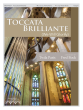 Paris Toccata Brillante (based on “We Will Glorify”) Organ