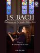 Bach 6 Sonatas and Partitas for Violin Alone (edited by Rachel Barton Pine)