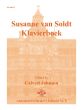 Susanne van Soldt Klavierboek (ed. Calvert Johnson)